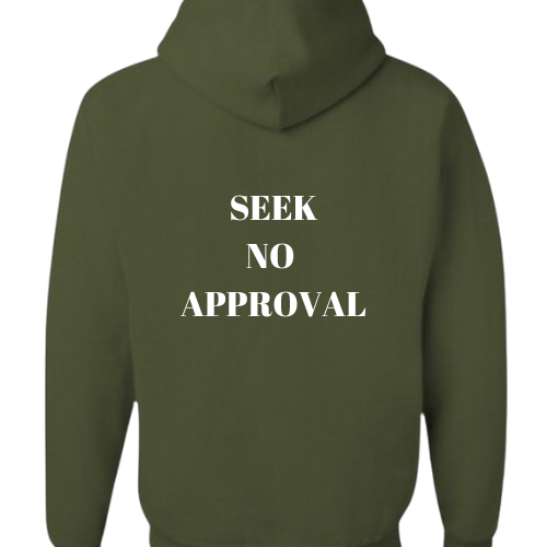 Seek No Approval Hoodies